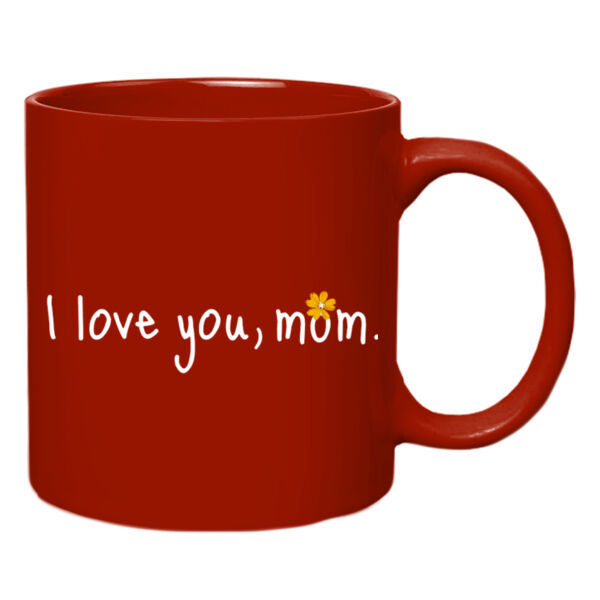I Love You, Mom Mug Thumbnail